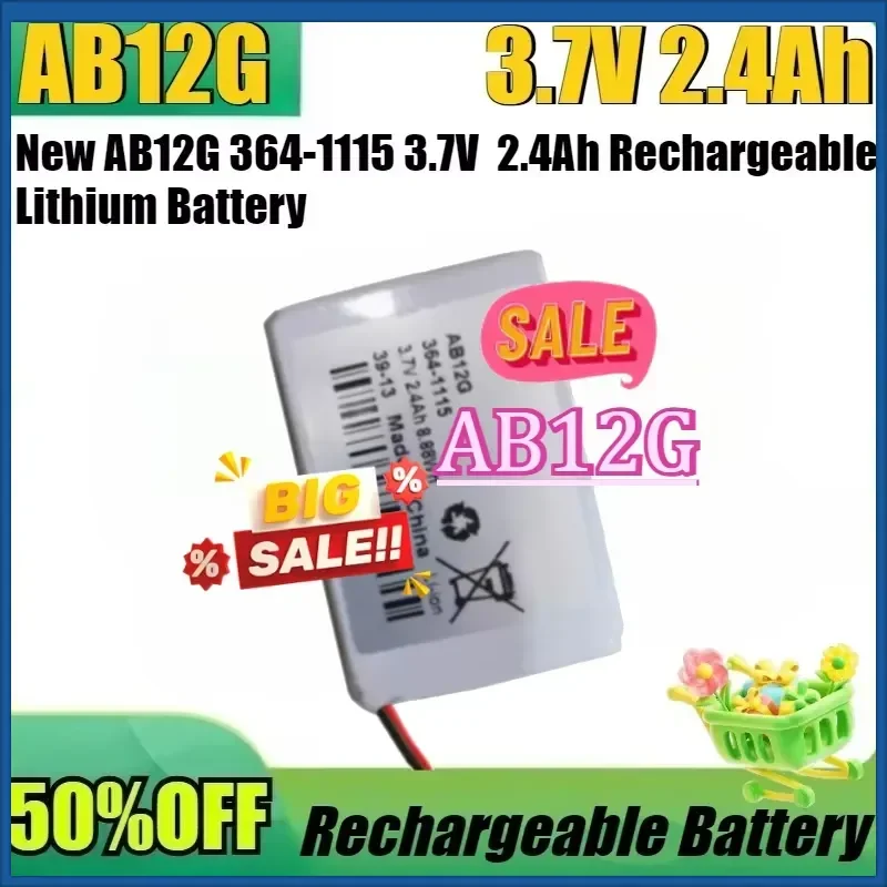 For 364-1115 High Quality Battery New AB12G 364-1115 3.7V 2.4Ah 8.88Wh Rechargeable Lithium Battery Pack
For 364-1115 High Quality Battery New AB12G 364-1115 3.7V 2.4Ah 8.88Wh Rechargeable Lithium Battery Pack