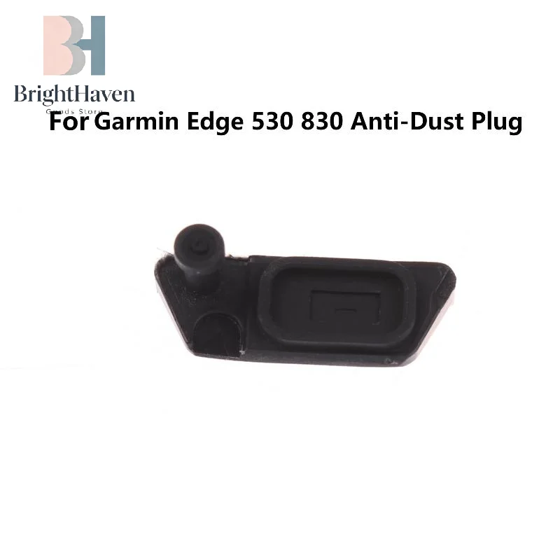 1Pcs Charging Rubber Cap For Edge 530 830 Anti-Dust USB Cover Bottom Accessories Charging Port Plug Protector Dust Cover B.H
1Pcs Charging Rubber Cap For Edge 530 830 Anti-Dust USB Cover Bottom Accessories Charging Port Plug Protector Dust Cover B.H
