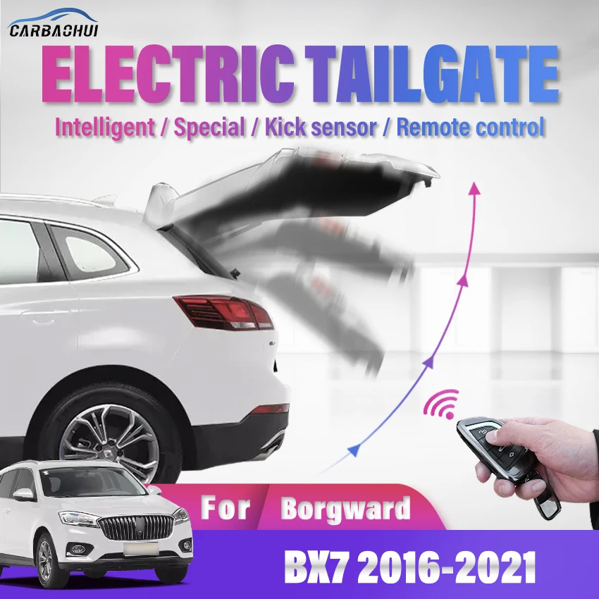 Car Electric Tailgate Modified Auto Tailgate Intelligent Power Operated Trunk Automatic Lifting Door For Borgward BX7 2016-2021
Car Electric Tailgate Modified Auto Tailgate Intelligent Power Operated Trunk Automatic Lifting Door For Borgward BX7 2016-2021