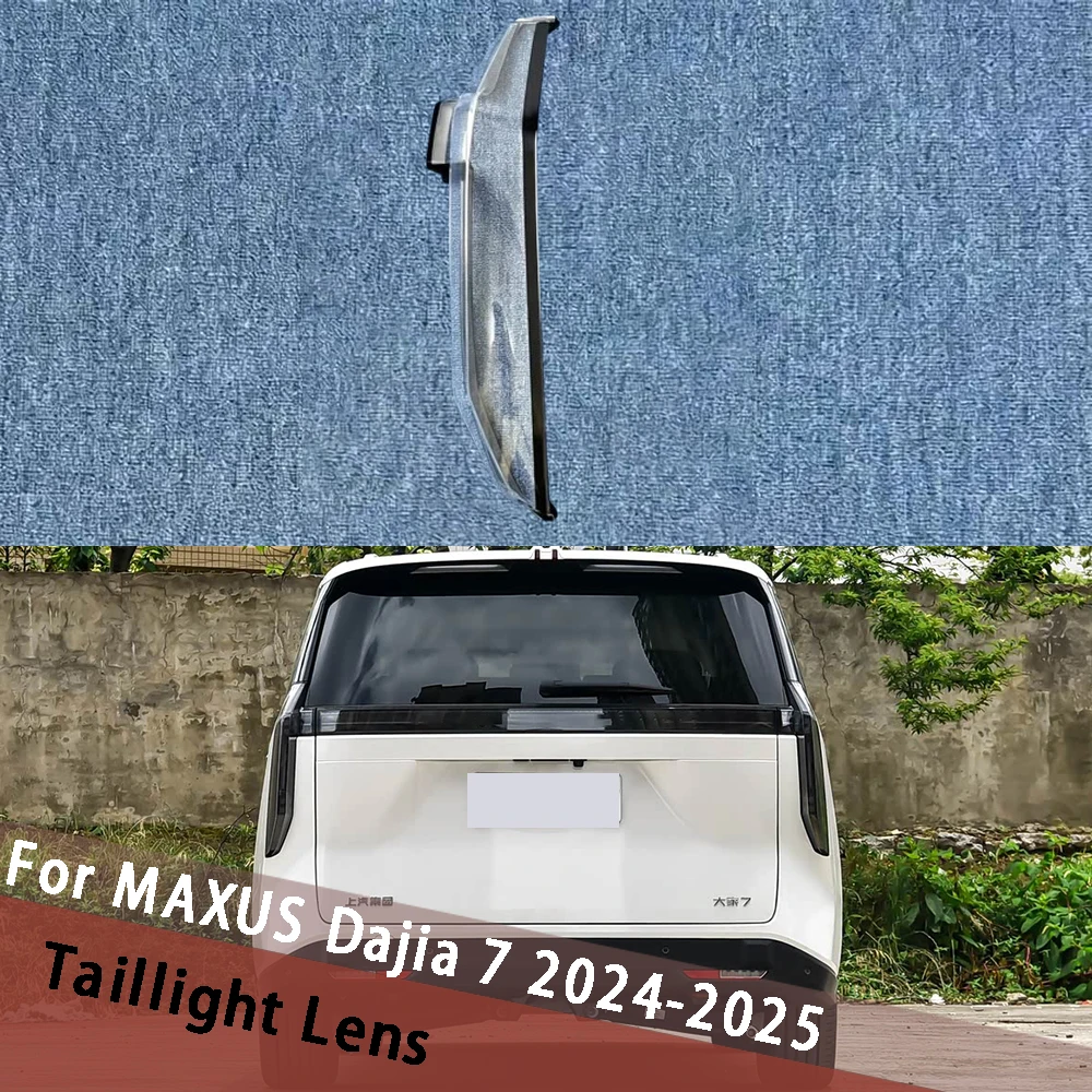 For MAXUS Dajia 7 2024 2025 Outside Taillamp Lampshade Replace Rear Cover Shade Taillight Shell Lights Mask Plexiglass
For MAXUS Dajia 7 2024 2025 Outside Taillamp Lampshade Replace Rear Cover Shade Taillight Shell Lights Mask Plexiglass