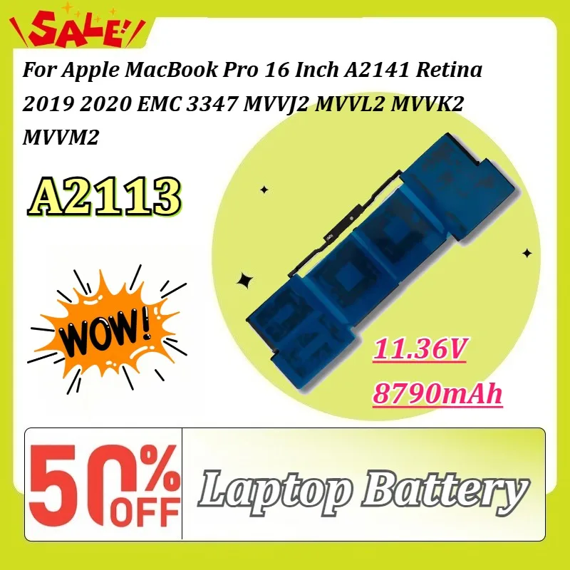 High-Capacity 8790mAh A2113 Laptop Battery for Apple MacBook Pro 16 Inch A2141 Retina 2019 2020 EMC 3347 MVVJ2 MVVL2 MVVK2 MVVM2
High-Capacity 8790mAh A2113 Laptop Battery for Apple MacBook Pro 16 Inch A2141 Retina 2019 2020 EMC 3347 MVVJ2 MVVL2 MVVK2 MVVM2