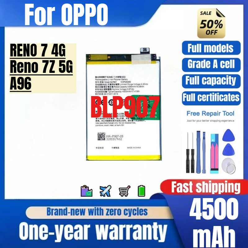 BLP907 for OPPO RENO 7 4G/Reno 7Z 5G/A96 Phone Battery High Quality High Capacity Replacement Bateria Grade A Cell with Tools
BLP907 for OPPO RENO 7 4G/Reno 7Z 5G/A96 Phone Battery High Quality High Capacity Replacement Bateria Grade A Cell with Tools