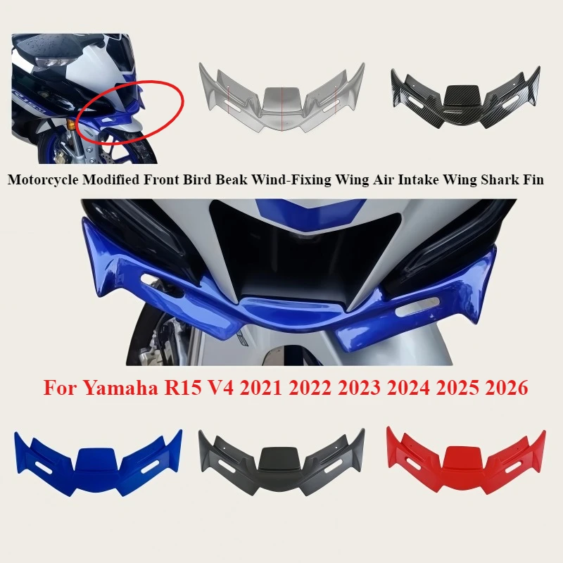 Modified Front Bird Beak Wind-Fixing Wing Air Intake Wing Shark Fin Motorcycle For Yamaha R15 V4 2021 2022 2023 2024 2025 2026
Modified Front Bird Beak Wind-Fixing Wing Air Intake Wing Shark Fin Motorcycle For Yamaha R15 V4 2021 2022 2023 2024 2025 2026