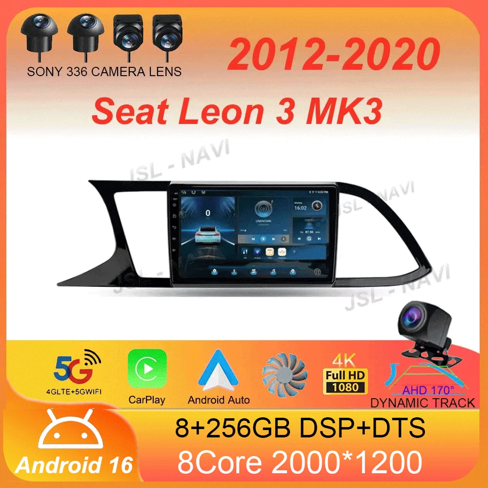 For Seat Leon 3 MK3 2012 2013 2014 2015 2016 - 2020 Android16 Carplay Auto Multimedia Car Radio Player WIFI+4G 360 Camera Stereo
For Seat Leon 3 MK3 2012 2013 2014 2015 2016 - 2020 Android16 Carplay Auto Multimedia Car Radio Player WIFI+4G 360 Camera Stereo