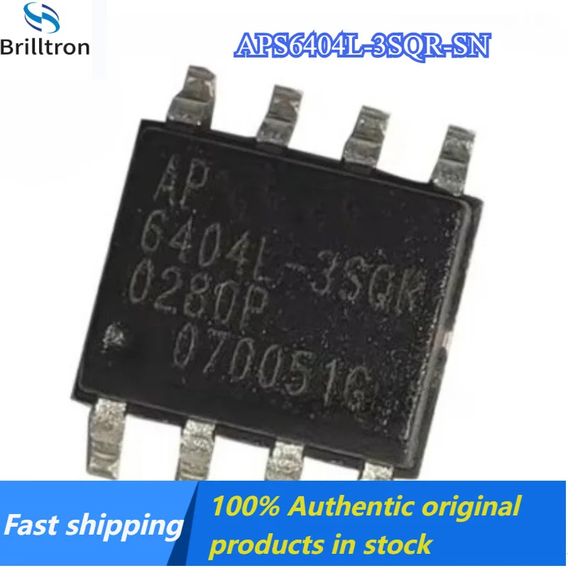 10/20PCS NEW APS6404L-3SQR-SN APS6404L-3SQR 6404L-3SQR APS6404L SOP8 Original products, in stock, fast shipping.
10/20PCS NEW APS6404L-3SQR-SN APS6404L-3SQR 6404L-3SQR APS6404L SOP8 Original products, in stock, fast shipping.