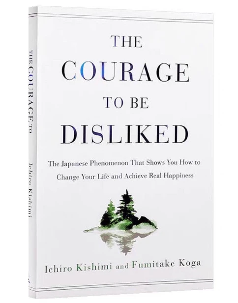 The Courage to Be Disliked、A popular dialogue-style book on psychology and philosophy.、Alfred Adler-Individual Psychology
The Courage to Be Disliked、A popular dialogue-style book on psychology and philosophy.、Alfred Adler-Individual Psychology