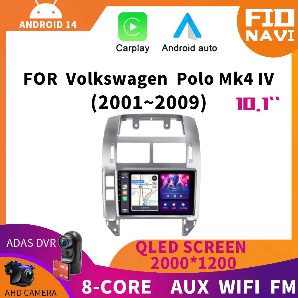 Android 14 Carplay Car Radio for Volkswagen Polo Mk4 IV 2001-2009 Multimedia Video Player QLED Screen Navigation GPS Auto Stereo
Android 14 Carplay Car Radio for Volkswagen Polo Mk4 IV 2001-2009 Multimedia Video Player QLED Screen Navigation GPS Auto Stereo