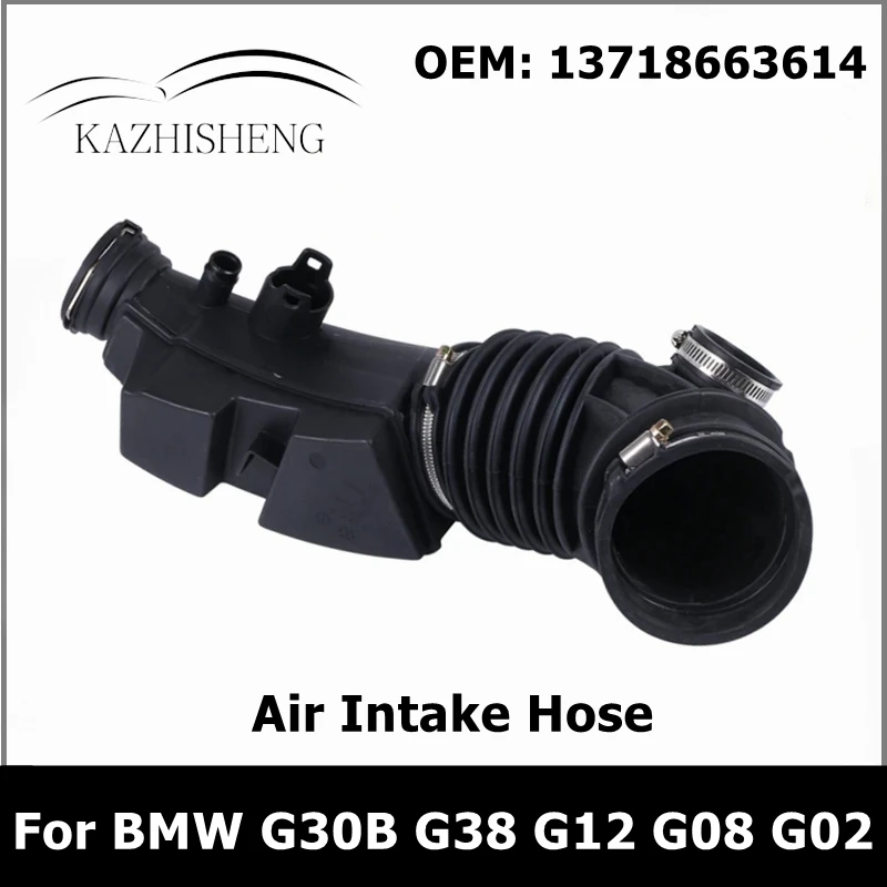 Air Filter Housing Air Intake Hose for BMW 5 7 Series G30B MwG38 G12 X3 GO8 G02 13718663614 Air Tube
Air Filter Housing Air Intake Hose for BMW 5 7 Series G30B MwG38 G12 X3 GO8 G02 13718663614 Air Tube