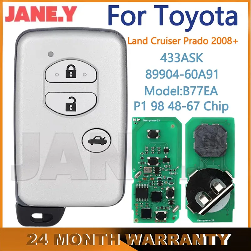 For Toyota Land Cruiser 2008+ Car Smart Remote Control Key 89904-60A91 P1 98 4D-67 Chip 433MHz A433 B77EA 3 Buttons Keyless Go
For Toyota Land Cruiser 2008+ Car Smart Remote Control Key 89904-60A91 P1 98 4D-67 Chip 433MHz A433 B77EA 3 Buttons Keyless Go