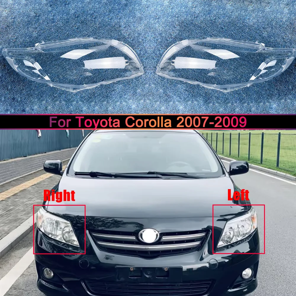 For Toyota Corolla 2007 2008 2009 Car Accessories Headlight Housing Shell Lamp Shade Lens Transparent Headlamp Cover Plexiglass
For Toyota Corolla 2007 2008 2009 Car Accessories Headlight Housing Shell Lamp Shade Lens Transparent Headlamp Cover Plexiglass