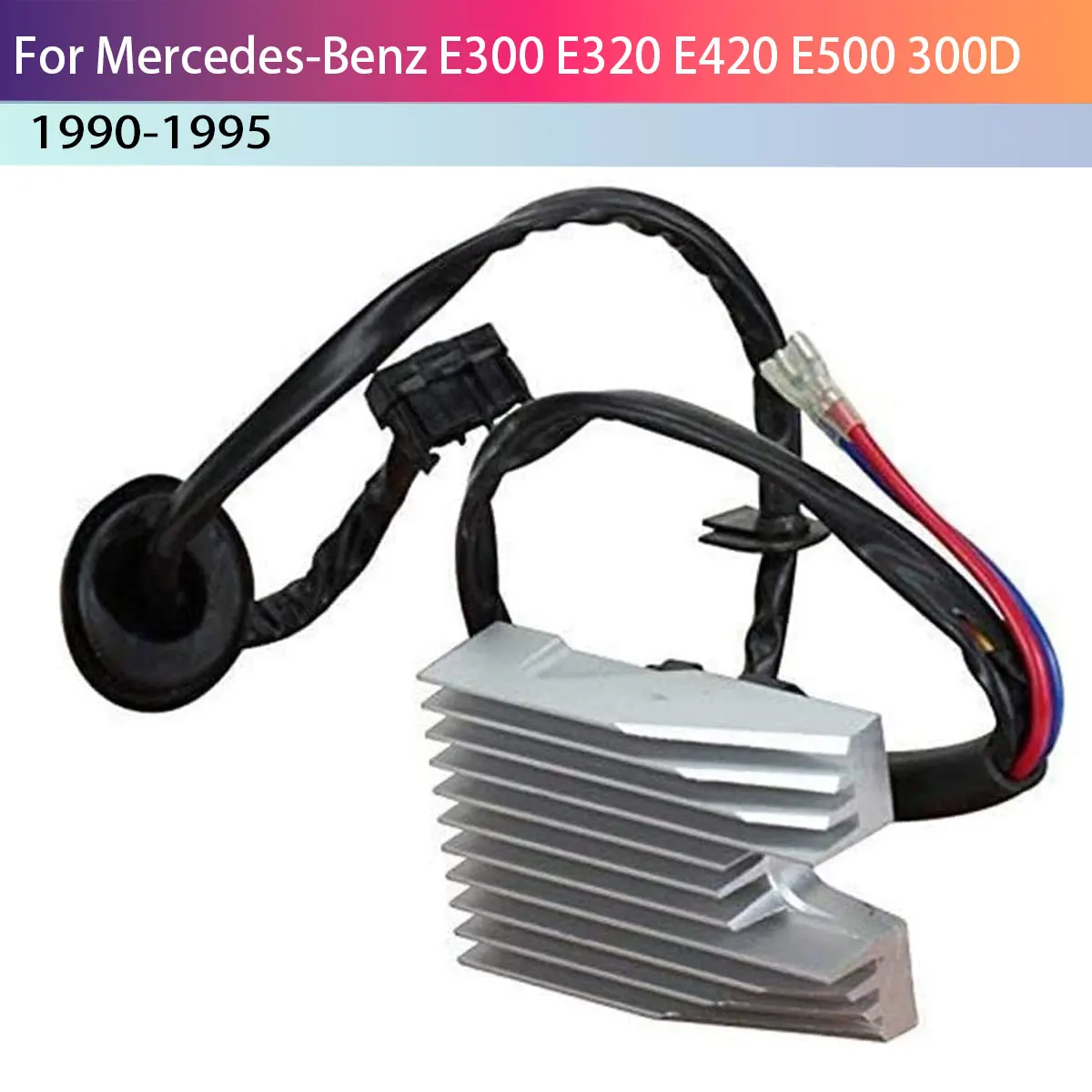 Blower Motor Resistor 1248212151, A1248212151 for Mercedes-Benz E300 E320 E420 E500 300D A124 C124 S124 W124
Blower Motor Resistor 1248212151, A1248212151 for Mercedes-Benz E300 E320 E420 E500 300D A124 C124 S124 W124