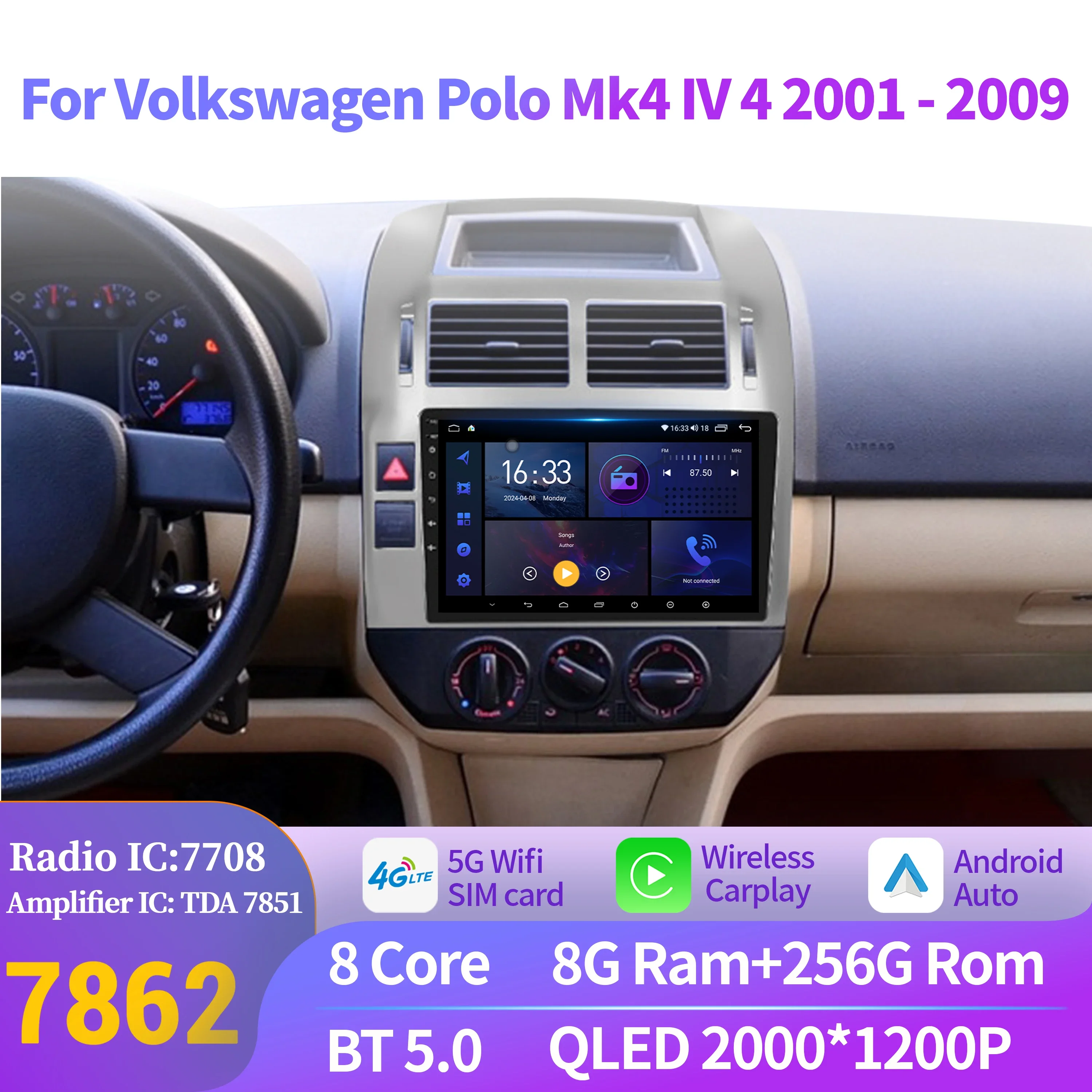 Android 14 GPS 4G For Volkswagen Polo Mk4 IV 4 2001-2009 Car Radio Multimedia Wireless CarPlay Navigation 2K QLED Screen Stereo
Android 14 GPS 4G For Volkswagen Polo Mk4 IV 4 2001-2009 Car Radio Multimedia Wireless CarPlay Navigation 2K QLED Screen Stereo