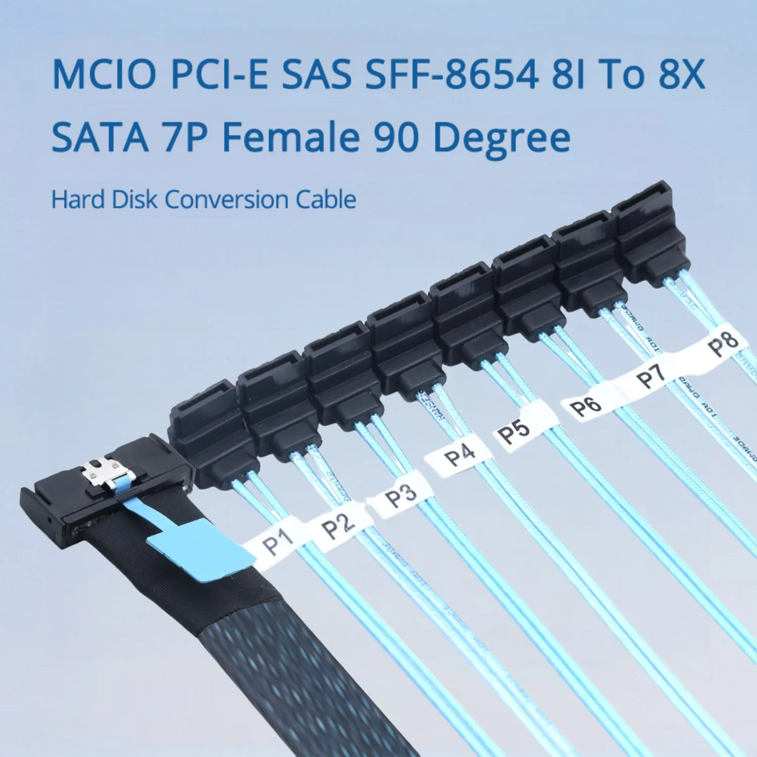 MCIO PCI-E SAS SFF-8654 8I To 8X SATA 7P Женский 90-градусный кабель для преобразования жесткого диска Опции длины 0,5 м 0,8 м 1 м 
MCIO PCI-E SAS SFF-8654 8I To 8X SATA 7P Женский 90-градусный кабель для преобразования жесткого диска Опции длины 0,5 м 0,8 м 1 м