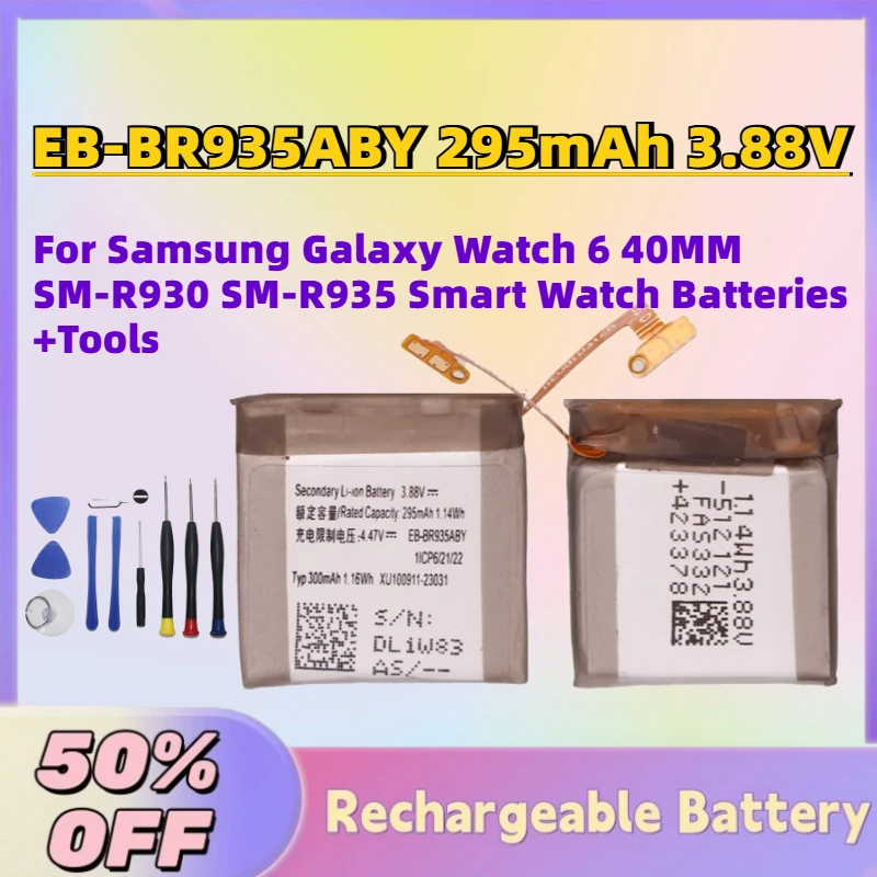 High-Quality New EB-BR935ABY 295mAh 3.88V Battery for Samsung Galaxy Watch 6 40MM SM-R930 SM-R935 Smart Watch Batteries +Tools
High-Quality New EB-BR935ABY 295mAh 3.88V Battery for Samsung Galaxy Watch 6 40MM SM-R930 SM-R935 Smart Watch Batteries +Tools