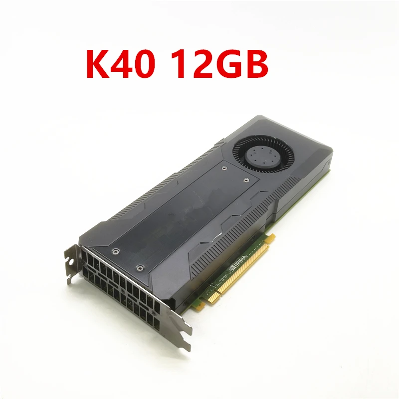 Original K40 12GB professional computing graphics card GPU accelerated deep learning computing accelerator card
Original K40 12GB professional computing graphics card GPU accelerated deep learning computing accelerator card