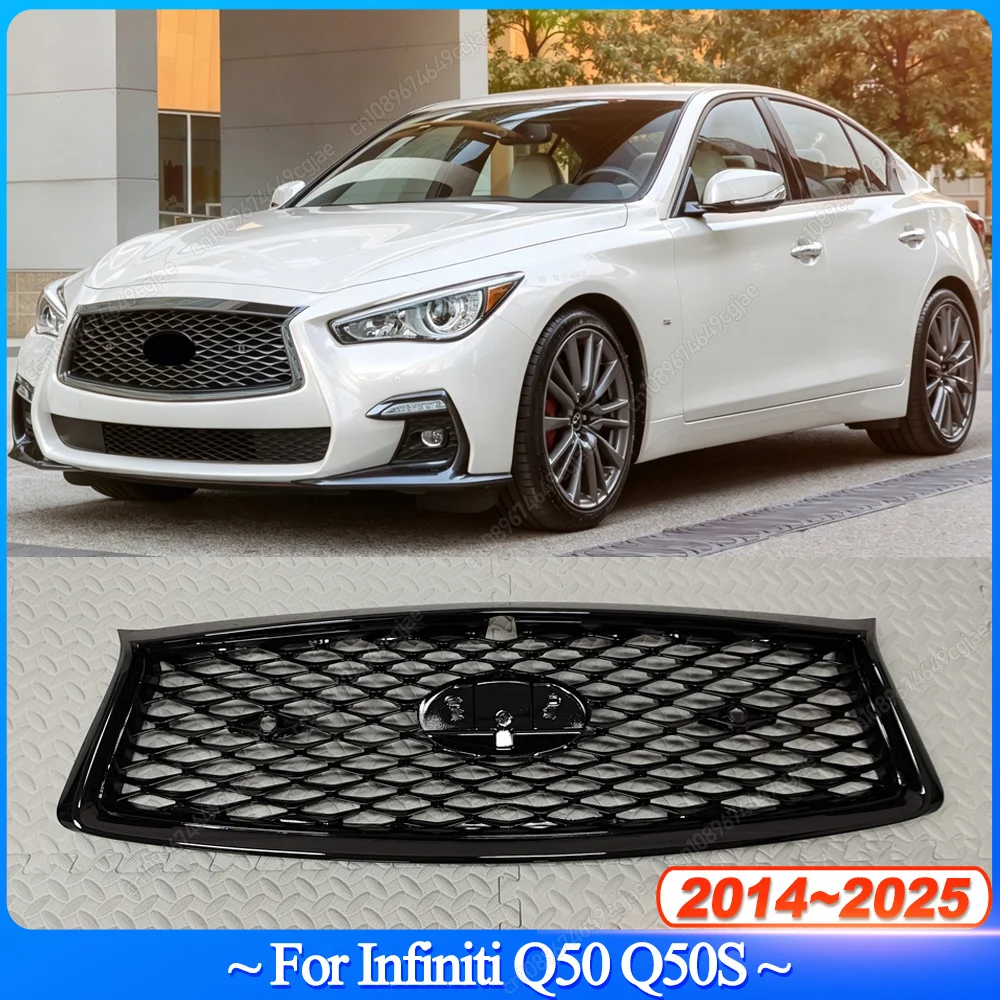 For Infiniti Q50 Q50S 2014-2017 / 2018-2025 Car Front Grille Racing Grill Upper Replacement Bumper Hood Mesh Auto Bodykit Tuning
For Infiniti Q50 Q50S 2014-2017 / 2018-2025 Car Front Grille Racing Grill Upper Replacement Bumper Hood Mesh Auto Bodykit Tuning