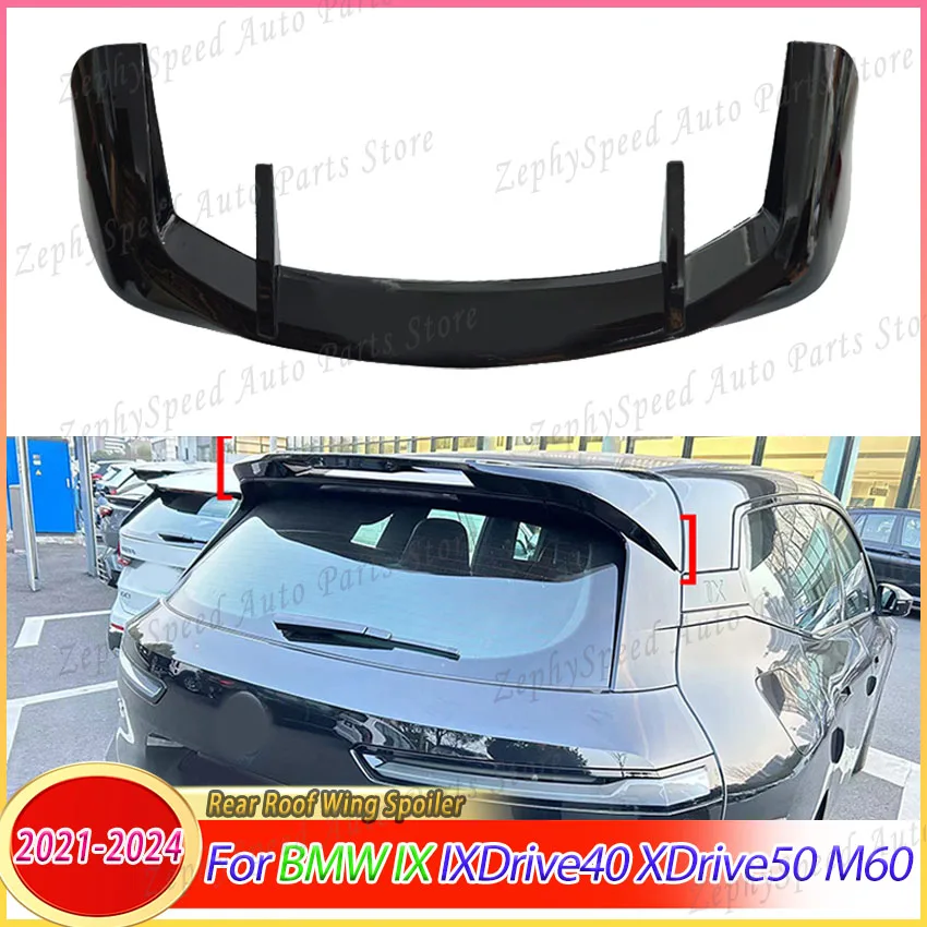 Car Rear Roof Wing Spoiler For BMW IX IXDrive40 XDrive50 M60 2021-2024 Rear Trunk Lid Tail Fin Body Kit Tuning Car Accessories
Car Rear Roof Wing Spoiler For BMW IX IXDrive40 XDrive50 M60 2021-2024 Rear Trunk Lid Tail Fin Body Kit Tuning Car Accessories