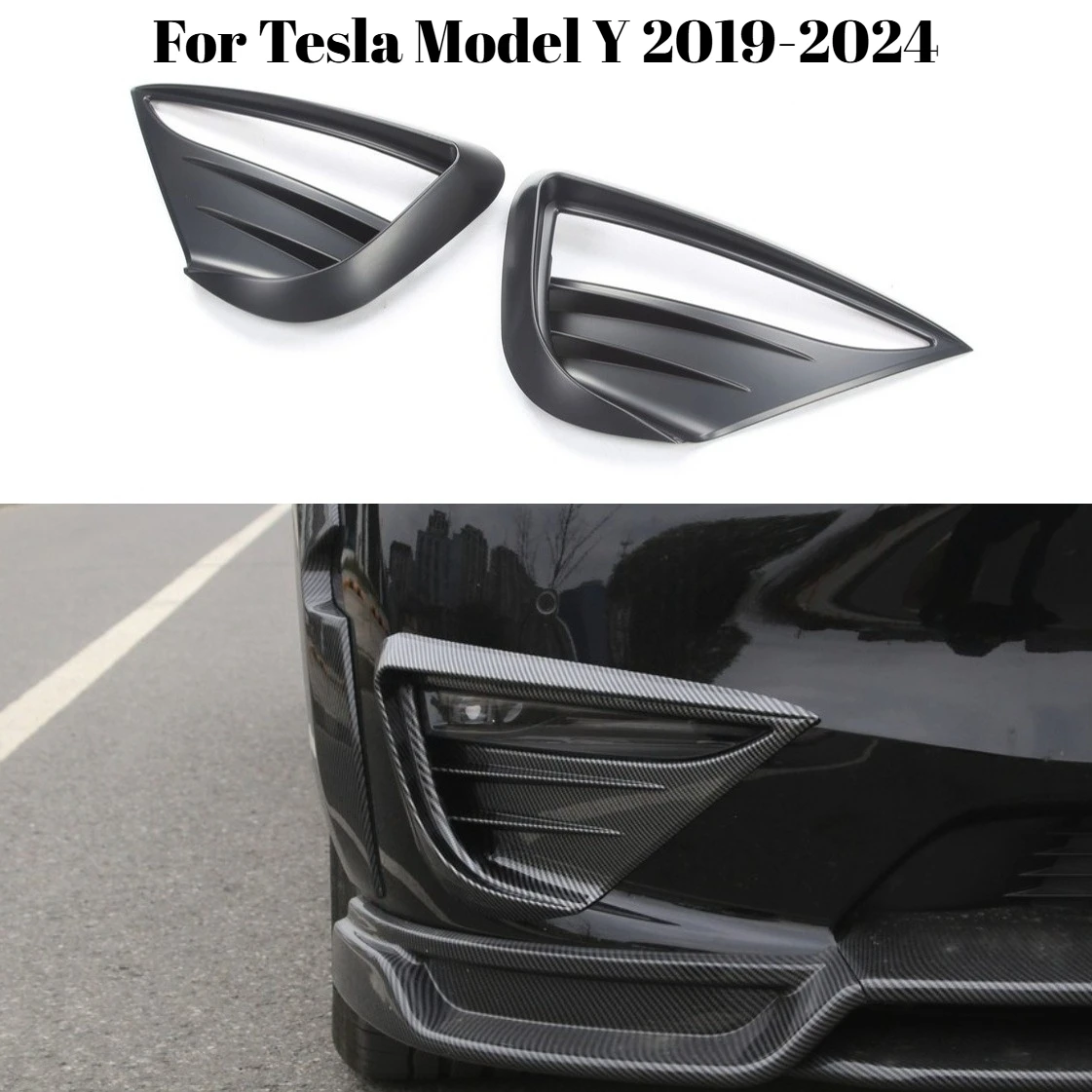 For Tesla Model Y 2019-2024 Front Bumper Aerodynamic Fog Light Fins Spoiler Wing Exterior Refit Decorative Auto Accessories
For Tesla Model Y 2019-2024 Front Bumper Aerodynamic Fog Light Fins Spoiler Wing Exterior Refit Decorative Auto Accessories