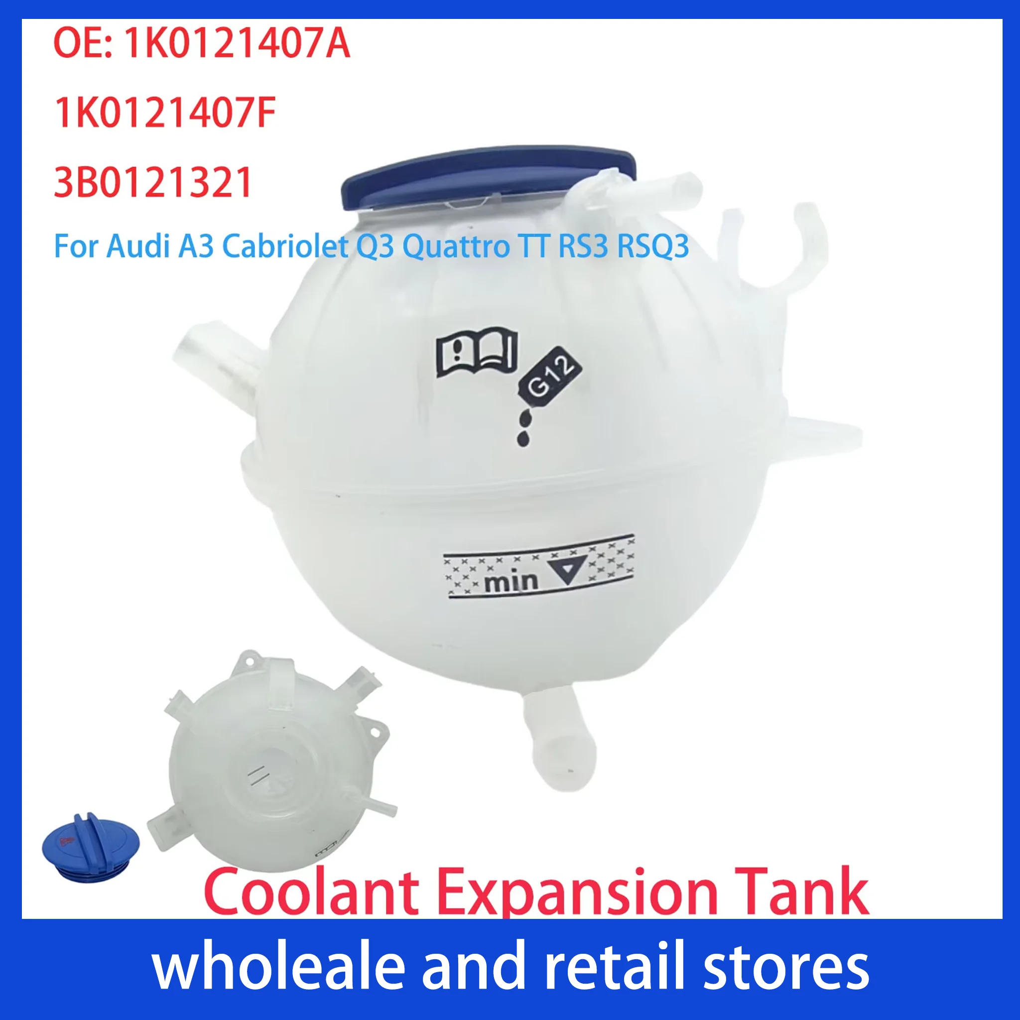 Coolant Bottle Expansion Tank 1K0121407A 1K0121407F 3B0121321 For Audi A3 Cabriolet Q3 Quattro TT RS3 RSQ3 2004 2018 New
Coolant Bottle Expansion Tank 1K0121407A 1K0121407F 3B0121321 For Audi A3 Cabriolet Q3 Quattro TT RS3 RSQ3 2004 2018 New
