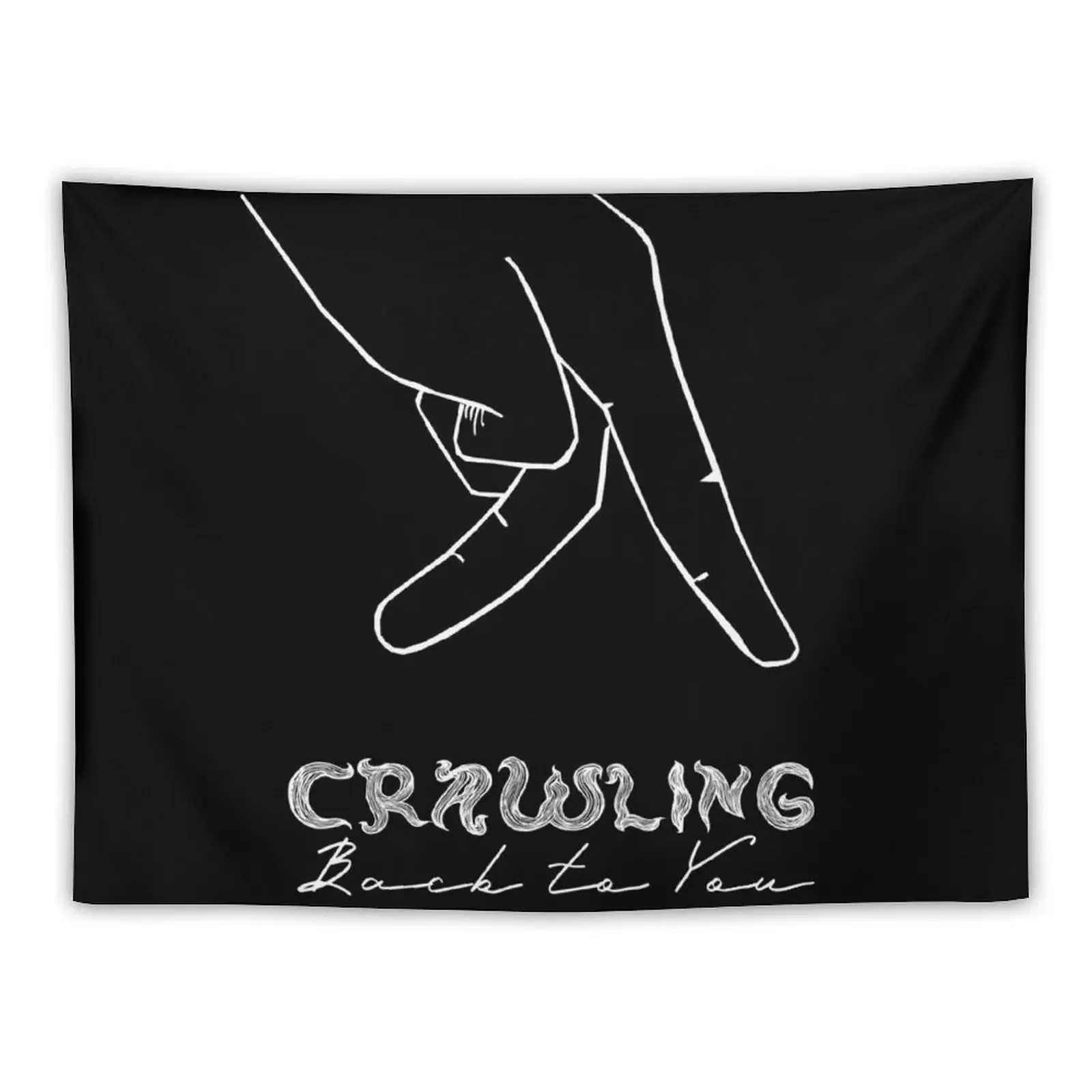 Crawling back to you Tapestry Living Room Decoration Wall Decor Hanging Tapestry
Crawling back to you Tapestry Living Room Decoration Wall Decor Hanging Tapestry