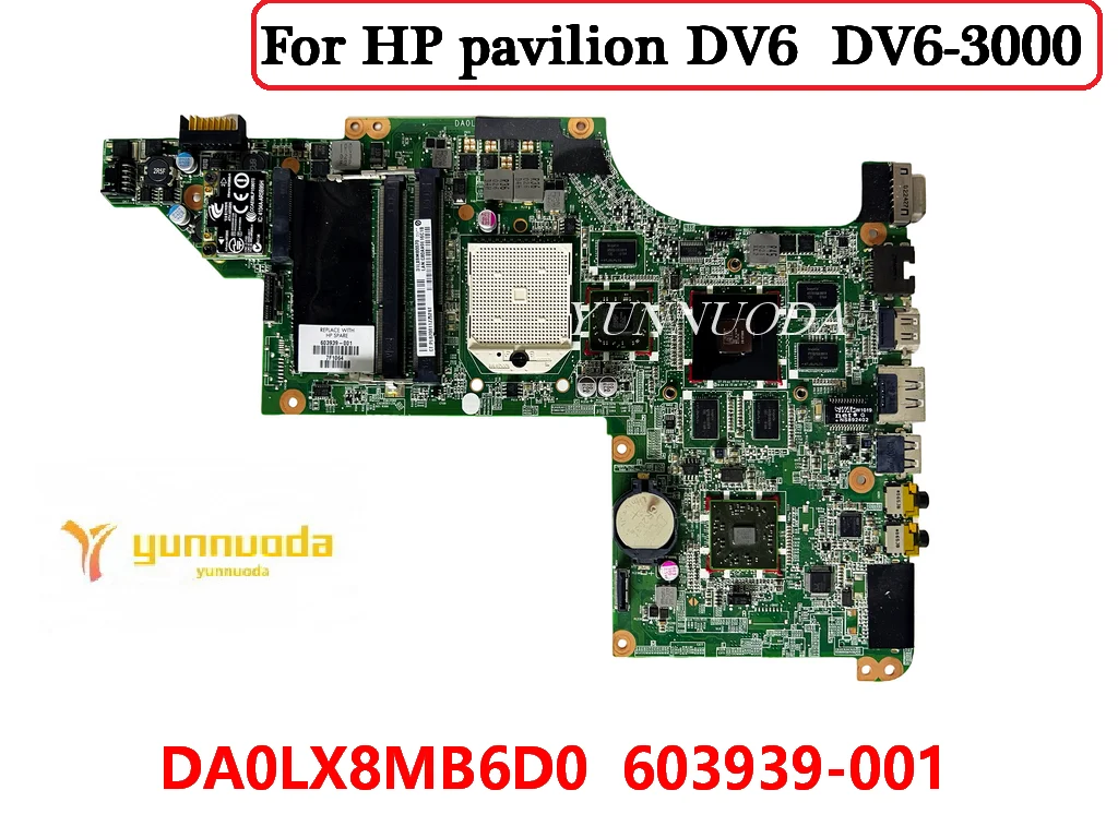 DA0LX8MB6D0 603939-001 For HP pavilion DV6 DV6-3000 Laptop Motherboard 100% Tested
DA0LX8MB6D0 603939-001 For HP pavilion DV6 DV6-3000 Laptop Motherboard 100% Tested