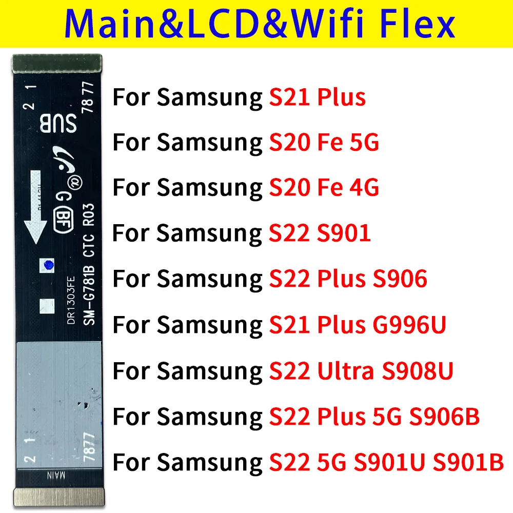 Для Samsung S21 S22 Ultra Plus 5G G996U S901U S901B S906B S908U, ЖК-дисплей, сигнальная антенна, разъем материнской платы, гибкий кабель
Для Samsung S21 S22 Ultra Plus 5G G996U S901U S901B S906B S908U, ЖК-дисплей, сигнальная антенна, разъем материнской платы, гибкий кабель