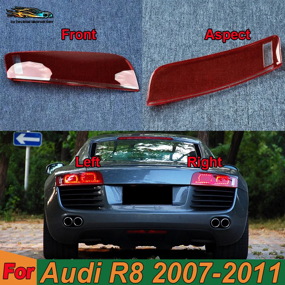 For Audi 2007 2008 2009-2011 R8 Rear Taillight Cover Transparent Shade Lamp Taillamp Shell Plexiglass Replace Original Lampshade
For Audi 2007 2008 2009-2011 R8 Rear Taillight Cover Transparent Shade Lamp Taillamp Shell Plexiglass Replace Original Lampshade