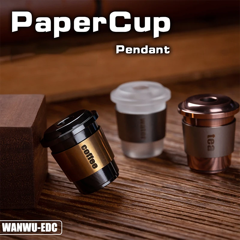 WANWU Paper Cup Pendant EDC Titanium Alloy Ornament Decompression Toys with Metal Accessories Crafts
WANWU Paper Cup Pendant EDC Titanium Alloy Ornament Decompression Toys with Metal Accessories Crafts