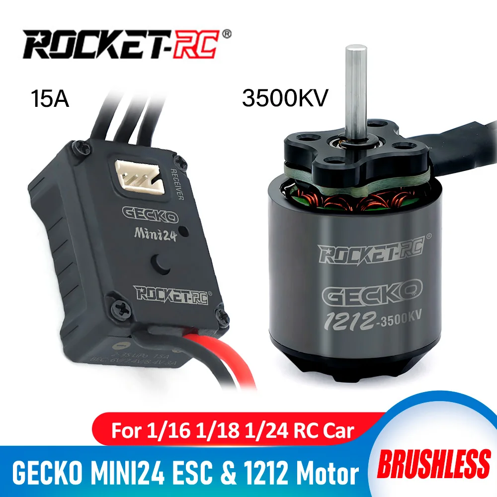 ROCKET-RC GECKO MINI24 ESC 1212 Motor Brushless 6.0V/7.4V/8.4V For 1/16 1/18 1/24 RC Car
ROCKET-RC GECKO MINI24 ESC 1212 Motor Brushless 6.0V/7.4V/8.4V For 1/16 1/18 1/24 RC Car