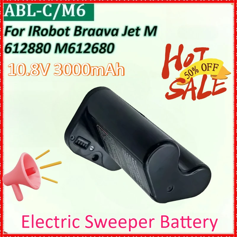 New ABL-C/M6 10.8V 3000mAh for IRobot Braava Jet M6 Ultimate Robot Mop Battery Pack Model 12880 M612680 Electric Sweeper Battery
New ABL-C/M6 10.8V 3000mAh for IRobot Braava Jet M6 Ultimate Robot Mop Battery Pack Model 12880 M612680 Electric Sweeper Battery
