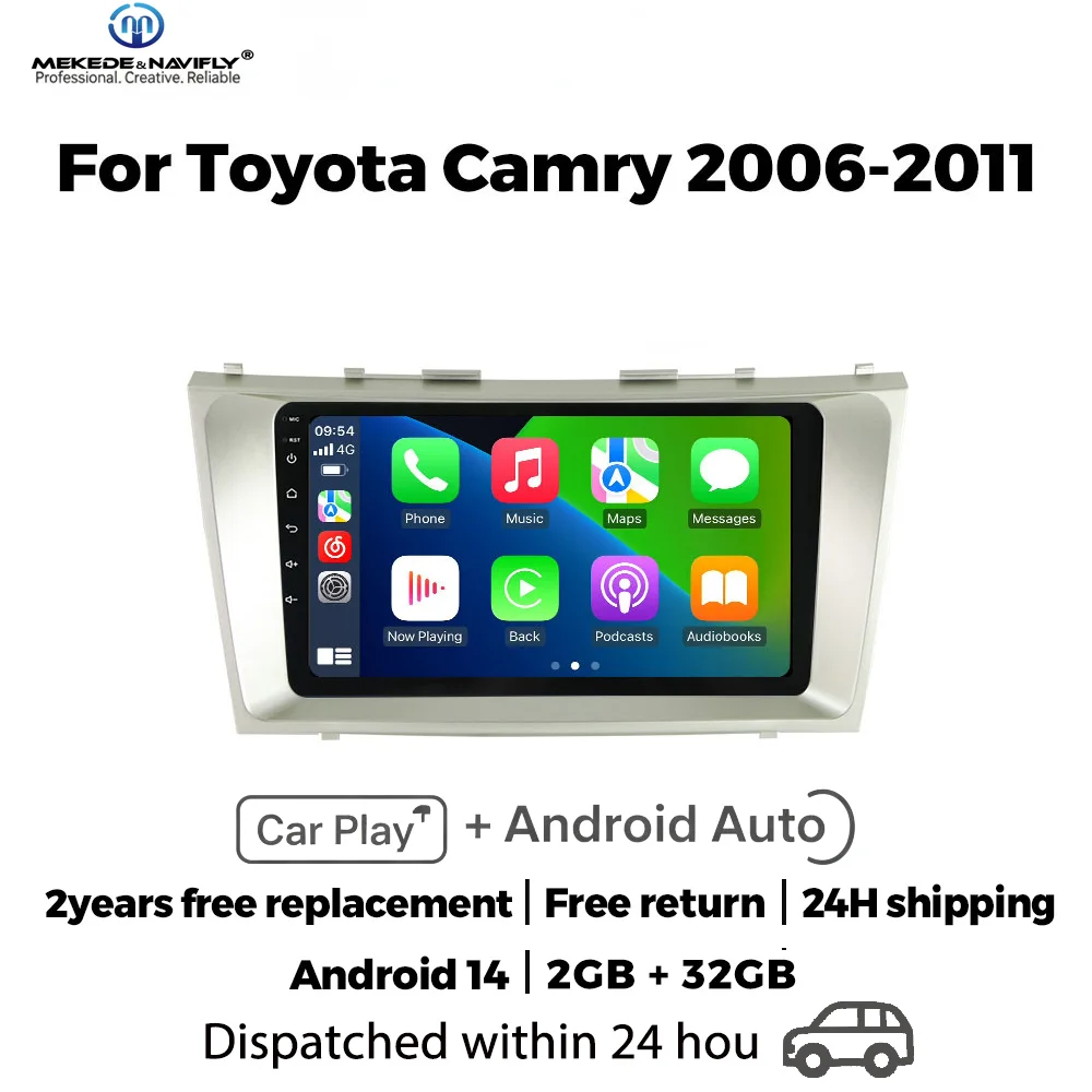 MEKEDE&NAVIFLY Android 14 Intelligent car audio system car radio For Toyota Camry 7 XV 40 50 2006-2011 Carplay Multimedia Player
MEKEDE&NAVIFLY Android 14 Intelligent car audio system car radio For Toyota Camry 7 XV 40 50 2006-2011 Carplay Multimedia Player