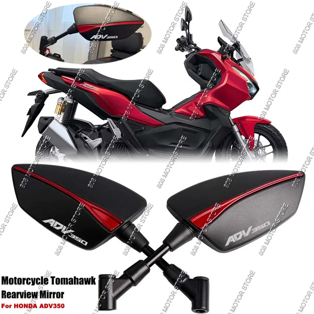 For Honda ADV350 adv350 CNC Aluminum Tomahawk Rearview Mirrors 8mm 10mm Motorcycle Side Mirrors
For Honda ADV350 adv350 CNC Aluminum Tomahawk Rearview Mirrors 8mm 10mm Motorcycle Side Mirrors