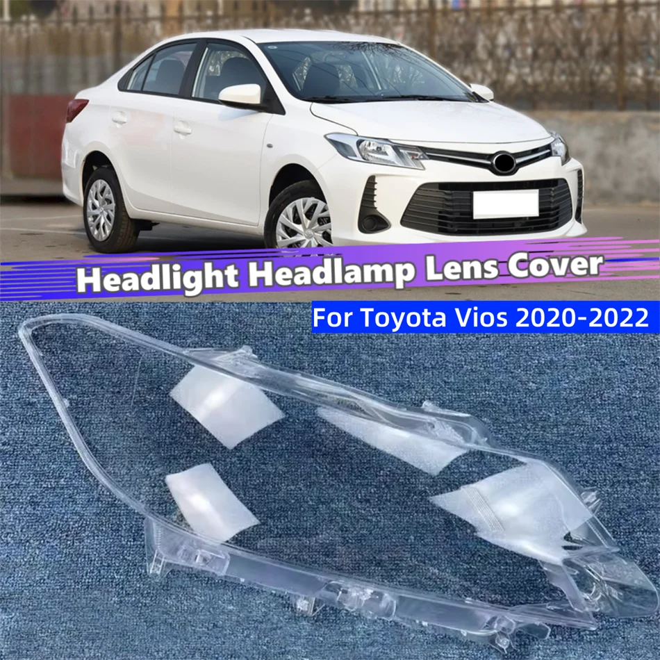 For Toyota Vios 2020 2021 2022 Accessories The Car Polycarbonate High Gloss Fully Transparent Headlamp Shell
For Toyota Vios 2020 2021 2022 Accessories The Car Polycarbonate High Gloss Fully Transparent Headlamp Shell