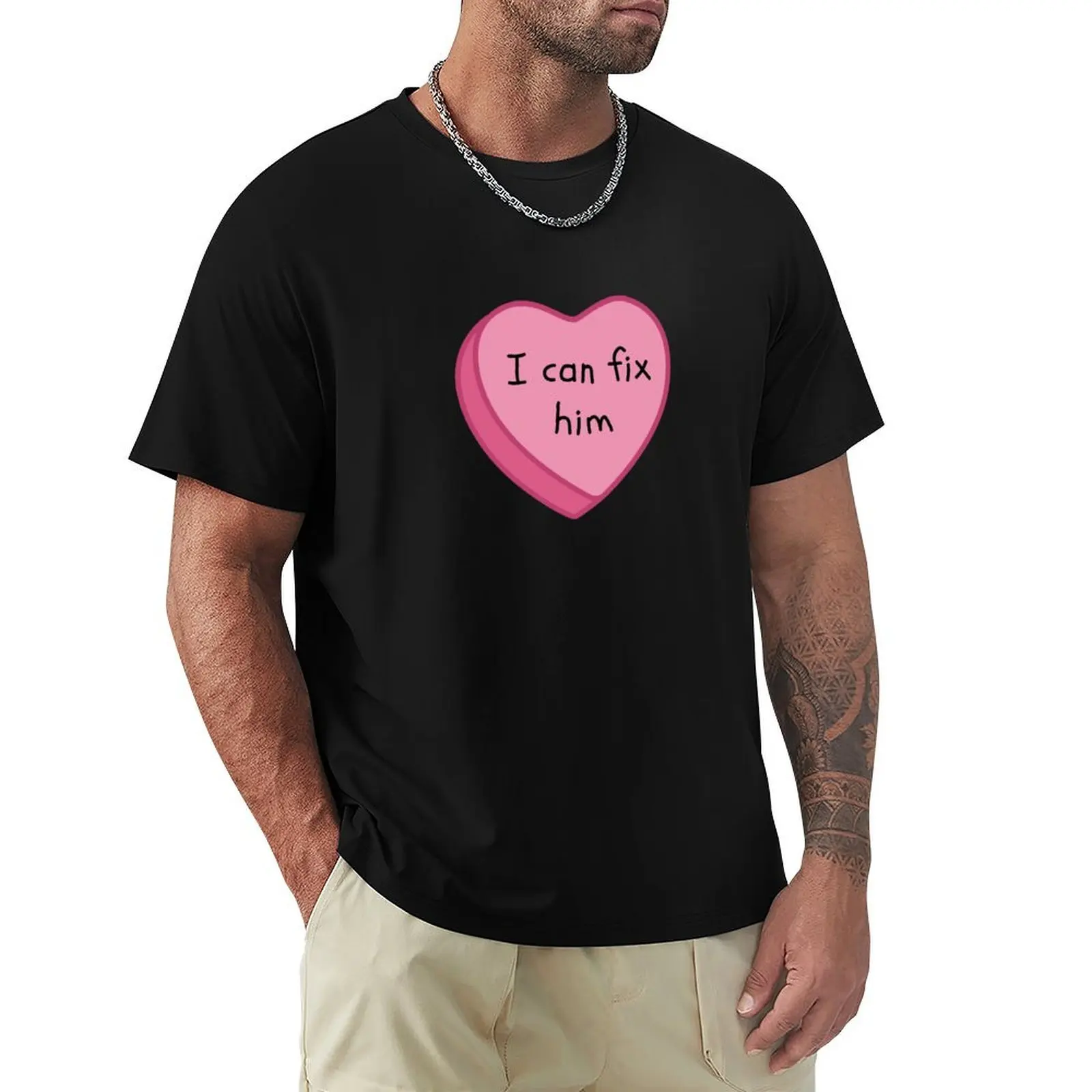 I Can Fix Him Pink Conversation Candy Heart T-Shirt cotton man t-shirts kawaii clothes mens designer clothes
I Can Fix Him Pink Conversation Candy Heart T-Shirt cotton man t-shirts kawaii clothes mens designer clothes