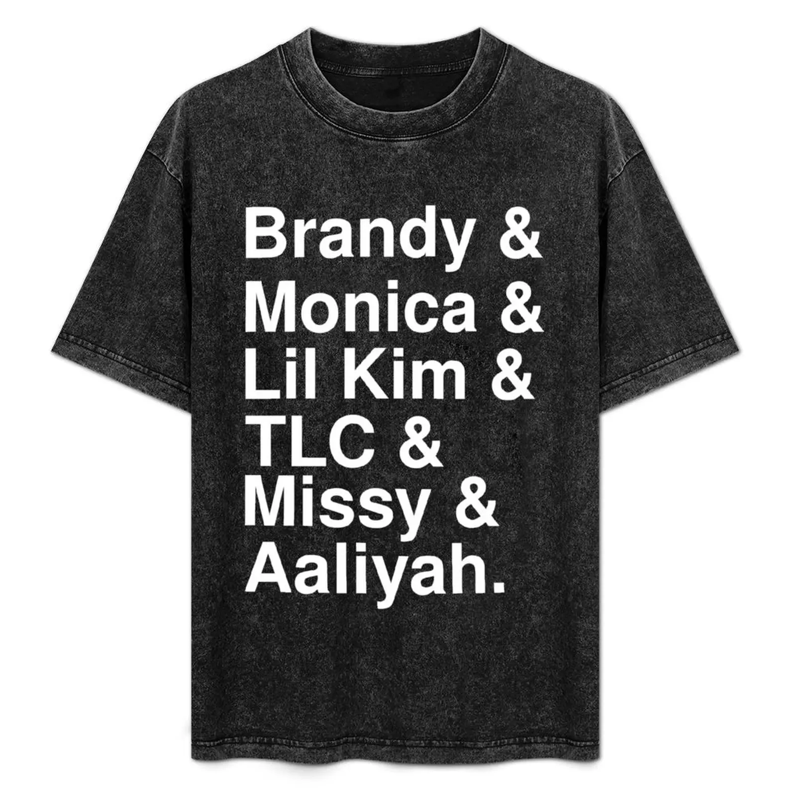 Brandy & Monica & Lil Kim & TLC Aalyah T-Shirt Minimalist Casual Short Sleeve Top
Brandy & Monica & Lil Kim & TLC Aalyah T-Shirt Minimalist Casual Short Sleeve Top