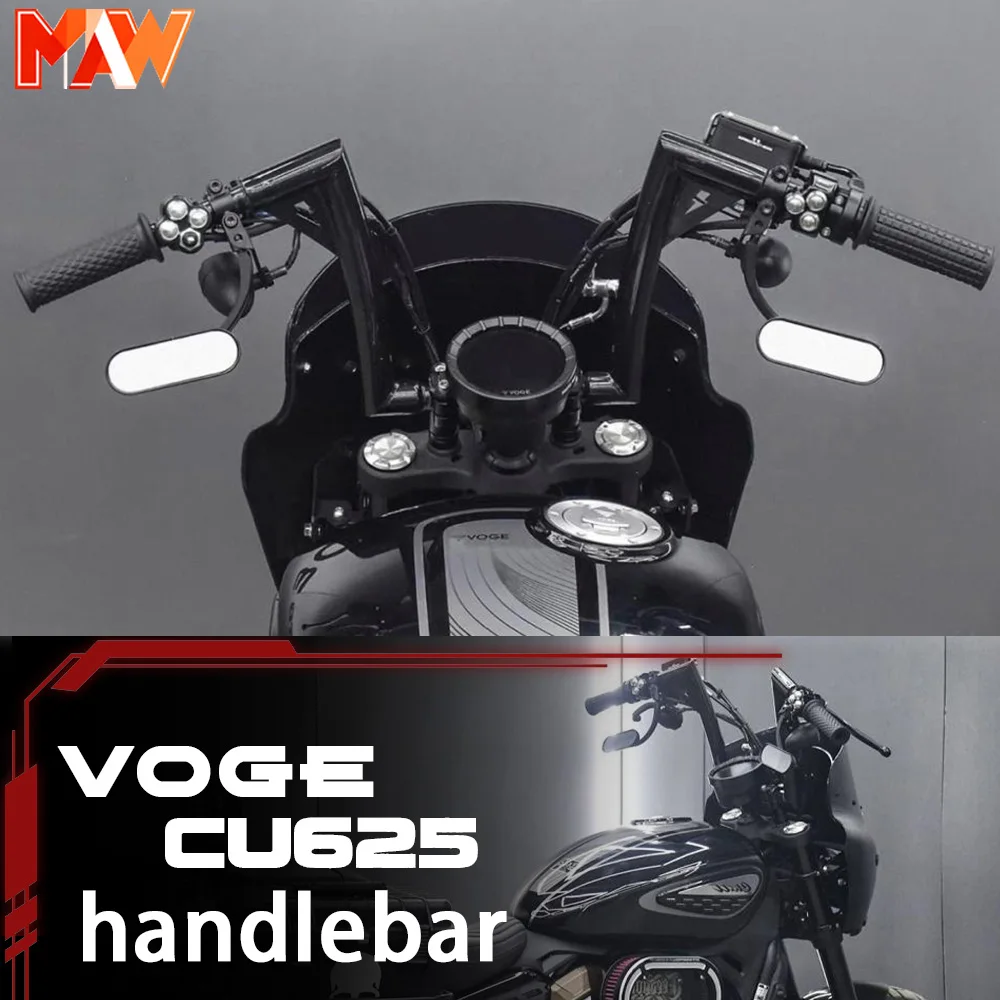 VOGE CU625 high handlebar comfortable horn handlebar with tilted back handlebar for VOGE 625CU
VOGE CU625 high handlebar comfortable horn handlebar with tilted back handlebar for VOGE 625CU