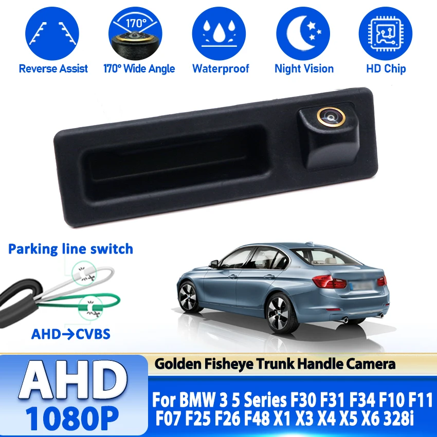 AHD 1080P Автомобильная ручка багажника, камера заднего вида для BMW 3 5 серии F30 F31 F34 F10 F11 F07 F25 F26 F48 X1 X3 X4 X5 X6 328i
AHD 1080P Автомобильная ручка багажника, камера заднего вида для BMW 3 5 серии F30 F31 F34 F10 F11 F07 F25 F26 F48 X1 X3 X4 X5 X6 328i