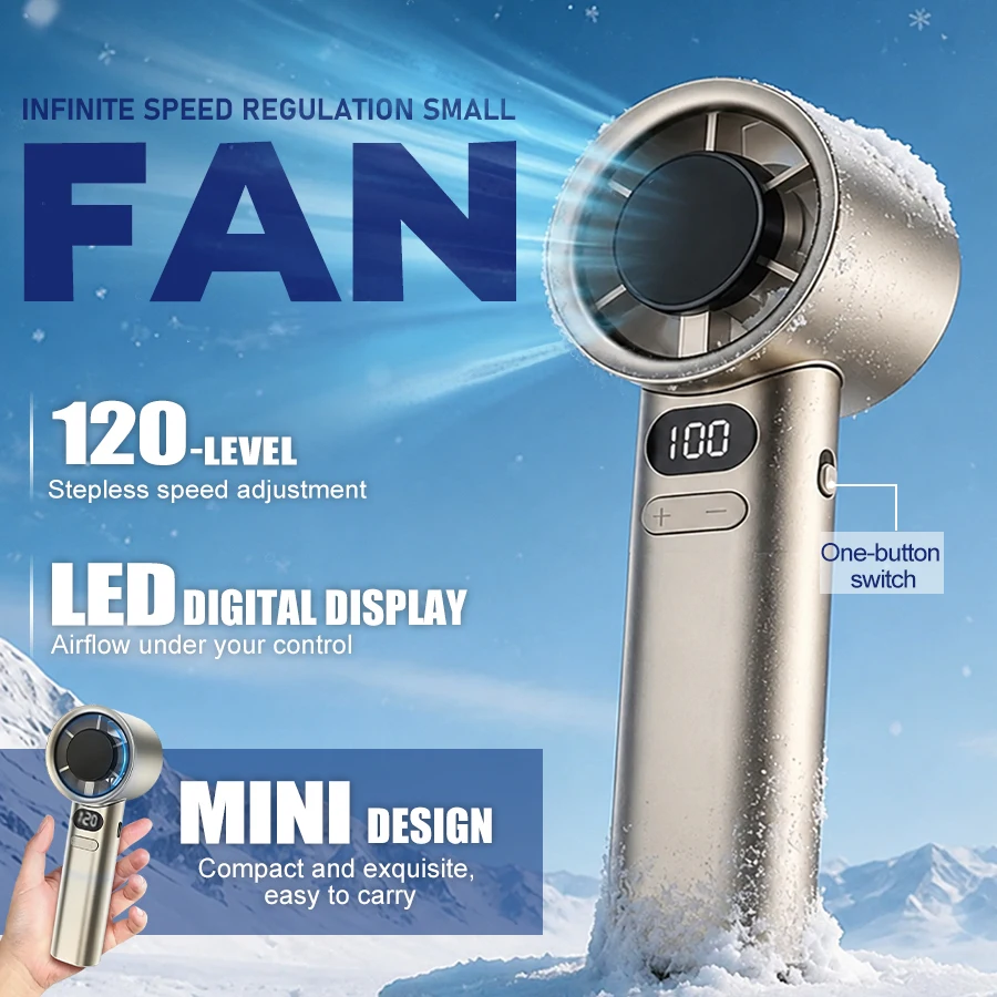 Mini Handheld Fan, 120 Stepless Speeds, LED Display, 1800mAh Rechargeable, Portable USB Fan for Travel Outdoor Office
Mini Handheld Fan, 120 Stepless Speeds, LED Display, 1800mAh Rechargeable, Portable USB Fan for Travel Outdoor Office