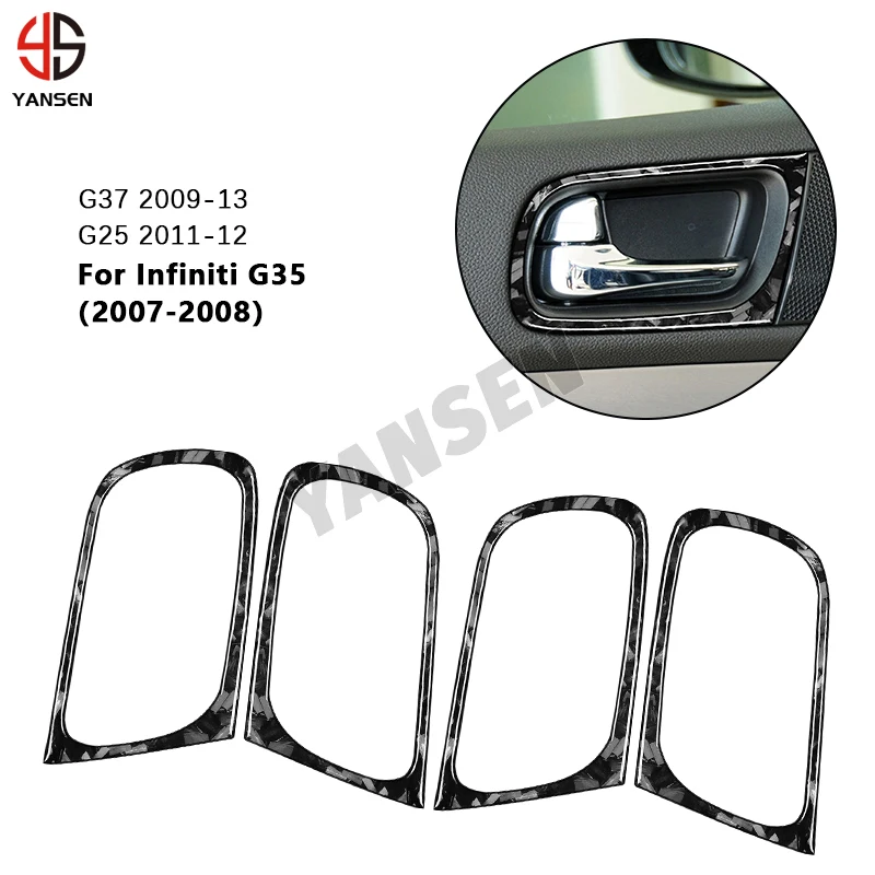 Car Interior Door Handle Frame Trim Forged Carbon Fiber Sticker For Infiniti G37 08-13 G35 07-08 G25 11-12 Q60 14-15
Car Interior Door Handle Frame Trim Forged Carbon Fiber Sticker For Infiniti G37 08-13 G35 07-08 G25 11-12 Q60 14-15