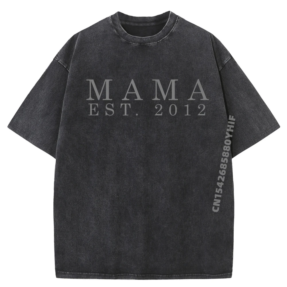 Mama Est 2012 Best Mothers Day For Mom Aunt Wife Shirts Graphic Tee Men's T-Shirts Fashion Washed Clothes
Mama Est 2012 Best Mothers Day For Mom Aunt Wife Shirts Graphic Tee Men's T-Shirts Fashion Washed Clothes