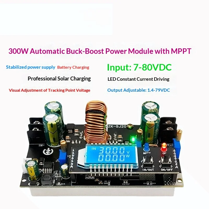 ZK-SJ20 300W synchronous rectifier 20A automatic step-up and step-down power supply module, solar charging MPPT
ZK-SJ20 300W synchronous rectifier 20A automatic step-up and step-down power supply module, solar charging MPPT