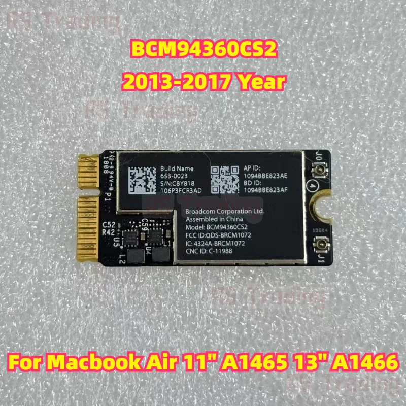 Для Macbook Air 11 "A1465 13" A1466 Bluetooth 4.0 Беспроводная карта Wi-Fi в аэропорту 2013-2017 года BCM94360CS2
Для Macbook Air 11 "A1465 13" A1466 Bluetooth 4.0 Беспроводная карта Wi-Fi в аэропорту 2013-2017 года BCM94360CS2