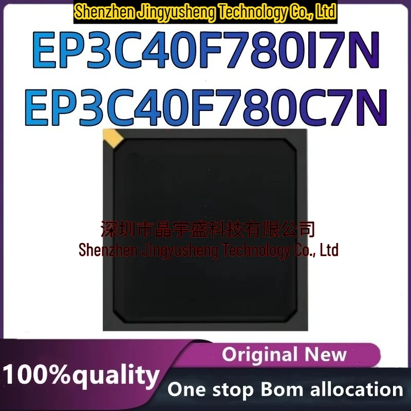 100% New original EP3C40F780C7N EP3C40F780I7N
100% New original EP3C40F780C7N EP3C40F780I7N