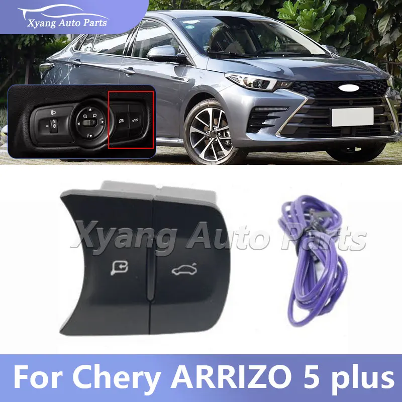 Для Chery ARRIZO 5 plus переключатель багажника, складной переключатель зеркала
Для Chery ARRIZO 5 plus переключатель багажника, складной переключатель зеркала