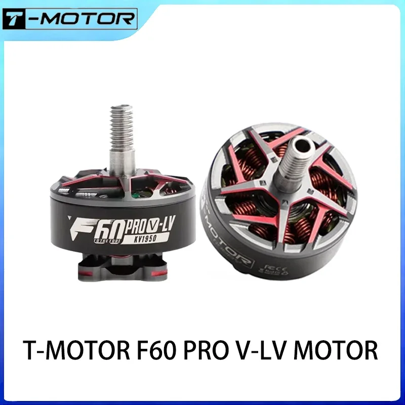 T-MOTOR F60 pro V-LV Brushless Motor 1950/2020KV 5-6S 5inch Compatible with T5146/T5147 Props for FPV Racing Drone
T-MOTOR F60 pro V-LV Brushless Motor 1950/2020KV 5-6S 5inch Compatible with T5146/T5147 Props for FPV Racing Drone