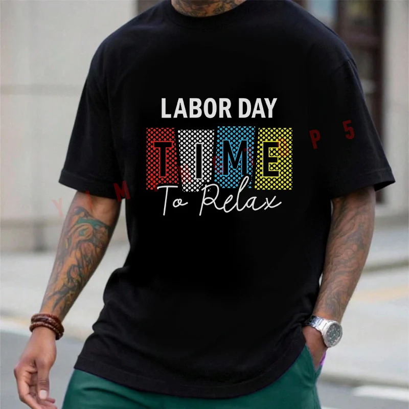 Labor Day Time To Relax Graphic Moto T-Shirt Motorrad Fans New Fashion Summer Cotton Men Short Sleeve O-Neck Tee
Labor Day Time To Relax Graphic Moto T-Shirt Motorrad Fans New Fashion Summer Cotton Men Short Sleeve O-Neck Tee