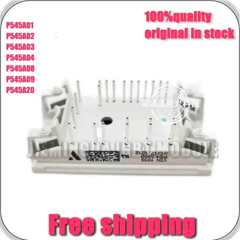P545A01 P545A02 P545A03 P545A04 P545A08 P545A09 P545A20 NEw ANd ORiGINaL MoDUlE
P545A01 P545A02 P545A03 P545A04 P545A08 P545A09 P545A20 NEw ANd ORiGINaL MoDUlE