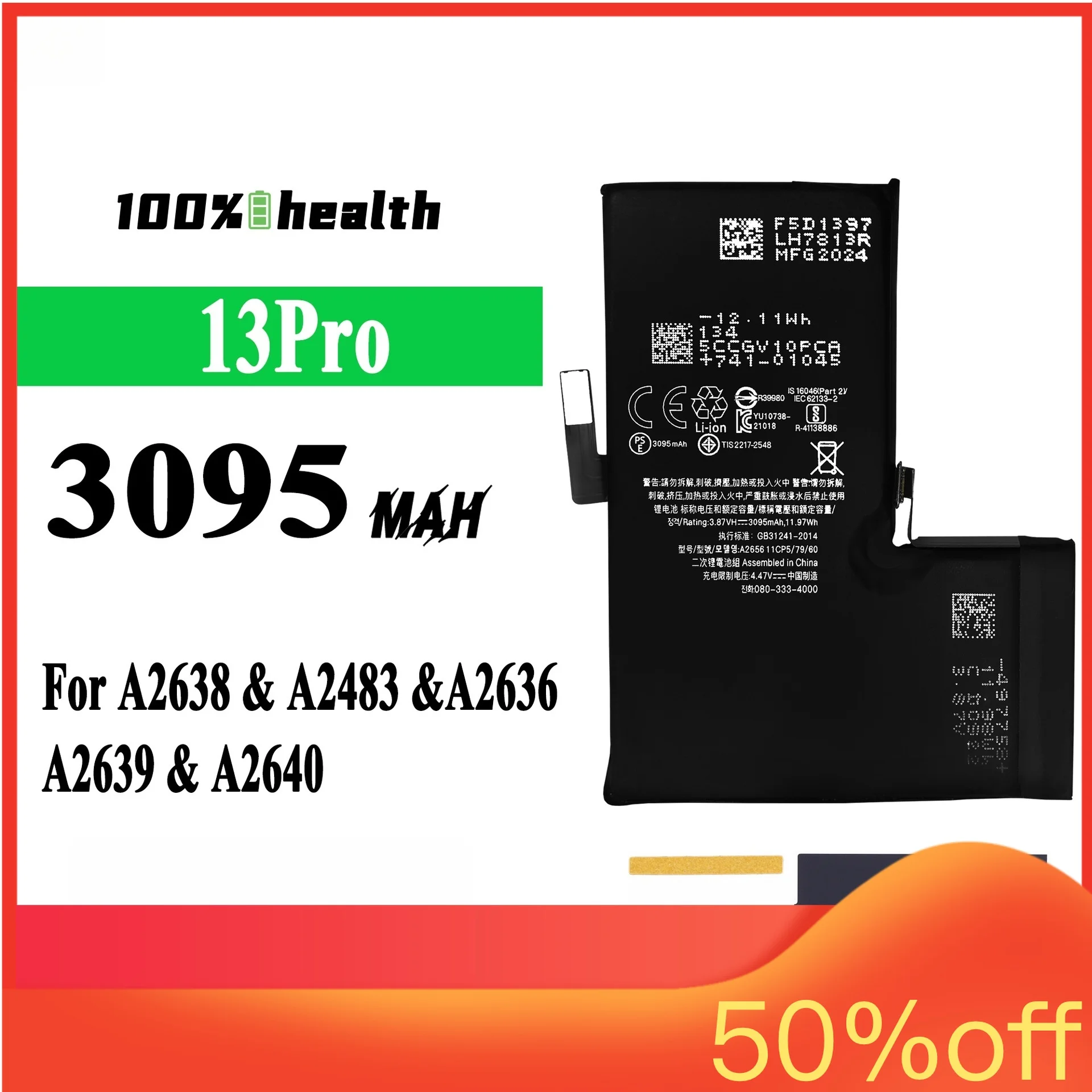 3095mah for IPhone 13Pro Battery for A2638 A2483 A2636 A2639 A2640 with 100% Health and No Pop Ups High-quality Lithium Battery
3095mah for IPhone 13Pro Battery for A2638 A2483 A2636 A2639 A2640 with 100% Health and No Pop Ups High-quality Lithium Battery