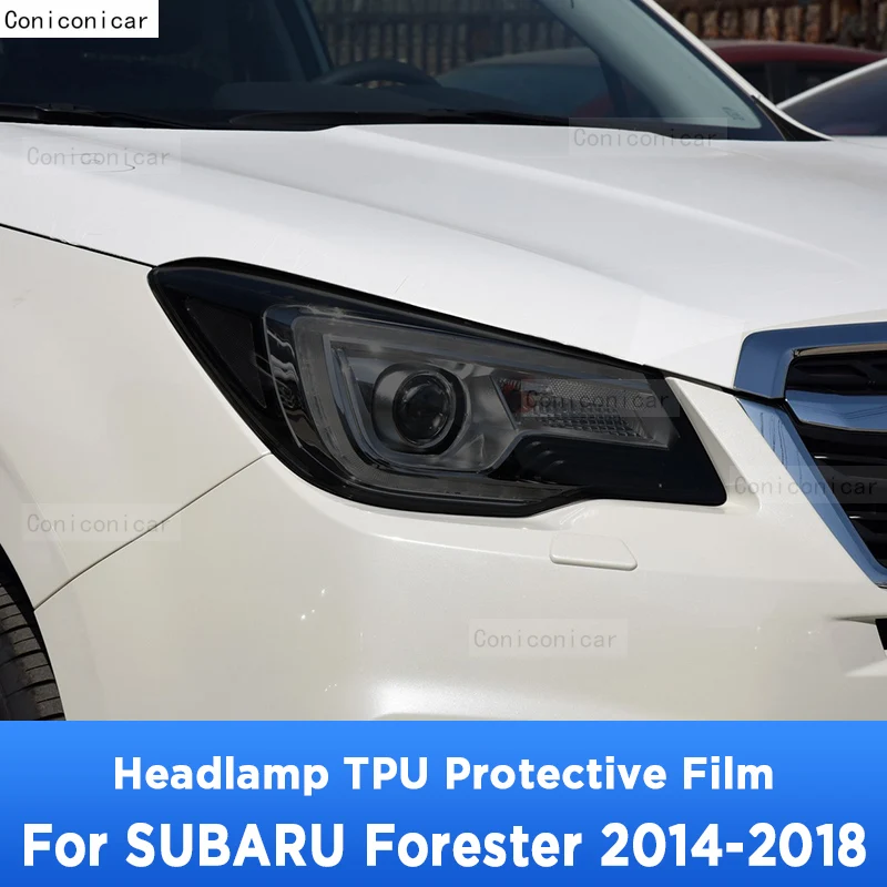 For SUBARU FORESTER 2014-2018 Car Exterior Headlight Anti-scratch Front Lamp Tint TPU Protective Film Repair Accessories Sticker
For SUBARU FORESTER 2014-2018 Car Exterior Headlight Anti-scratch Front Lamp Tint TPU Protective Film Repair Accessories Sticker
