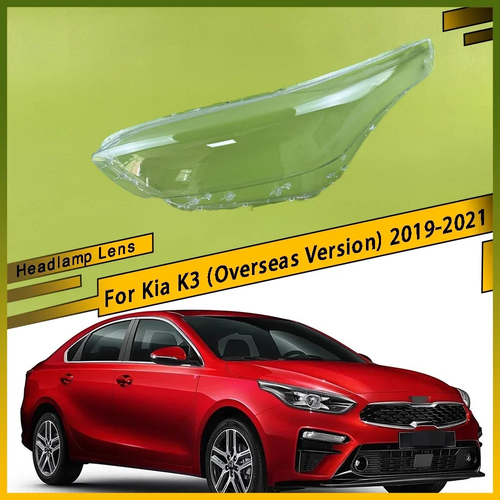 Car Headlight Lampshade Cover Shell Glass Lens Automobiles Head Light Lamp Lens Kit For Kia K3 (Overseas Version) 2019 2020 2021
Car Headlight Lampshade Cover Shell Glass Lens Automobiles Head Light Lamp Lens Kit For Kia K3 (Overseas Version) 2019 2020 2021